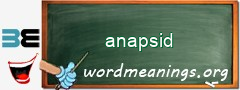 WordMeaning blackboard for anapsid